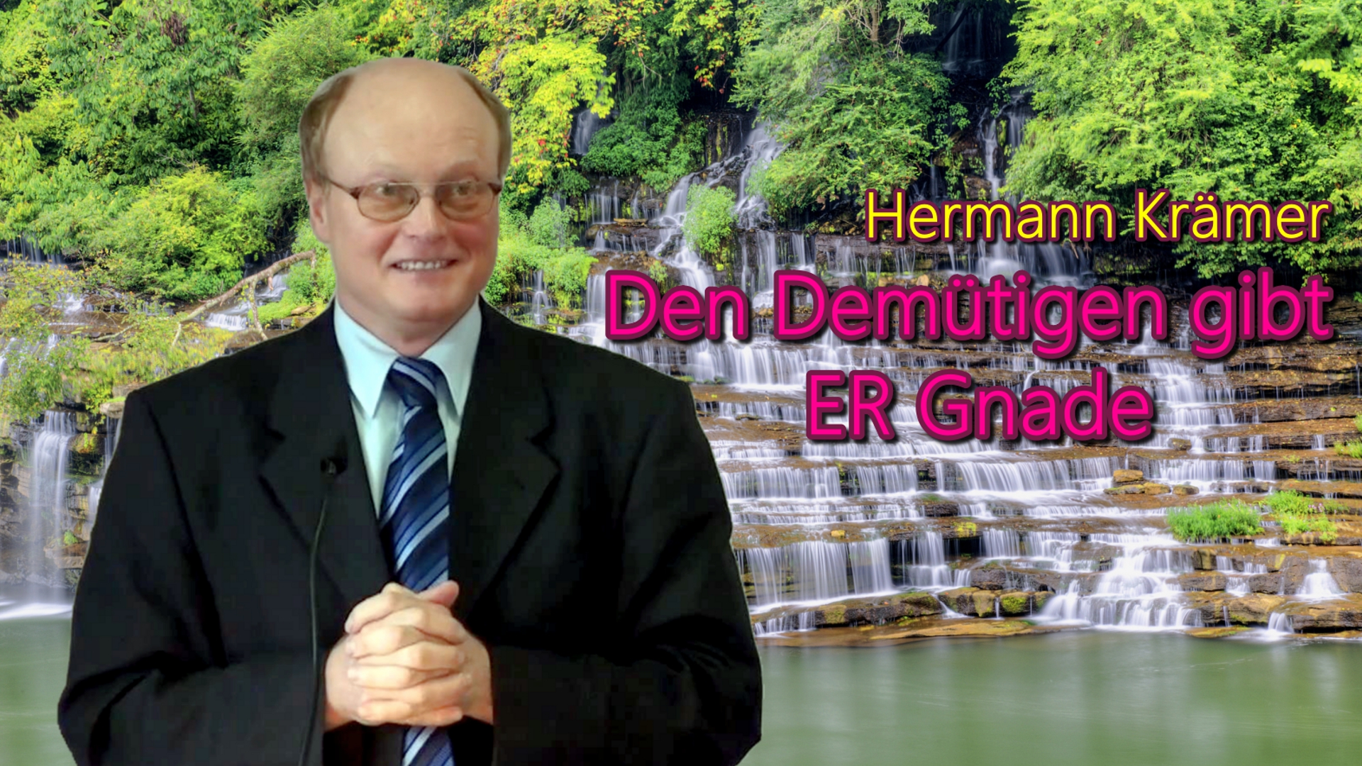 Den Demütigen gibt ER Gnade | Pastor Hermann Krämer