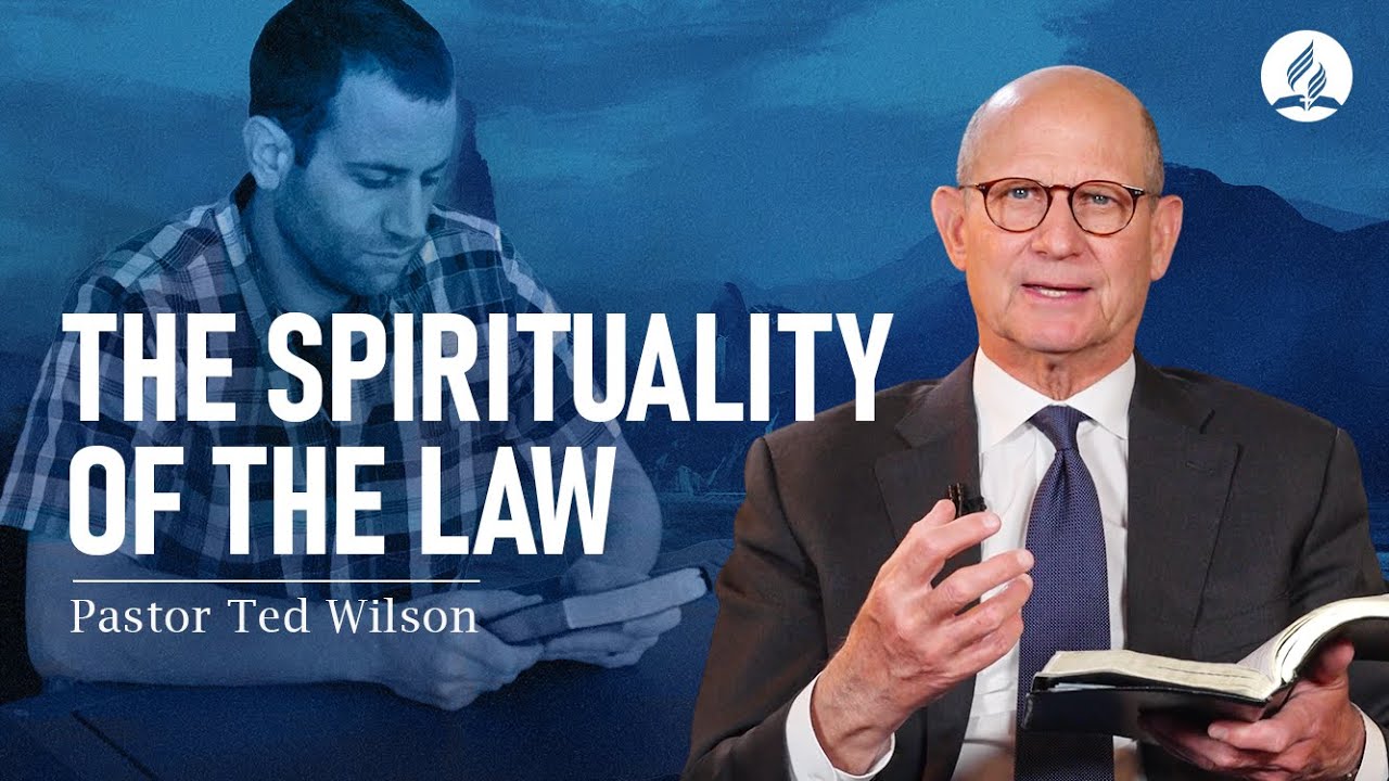 8.Die Spiritualität des Gesetzes (Was lehrt uns Jesus?) | Pastor Ted Wilson