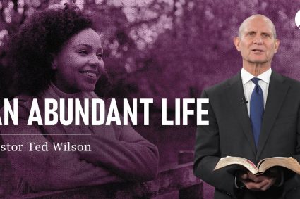 Ein Überfluss an Leben | Pastor Ted Wilson